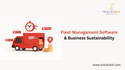 Fleet Management Software & Business Sustainability