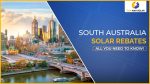 South Australia Solar Rebates